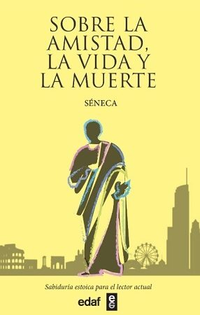 62150-SOBRE LA AMISTAD, LA VIDA Y LA MUERTE