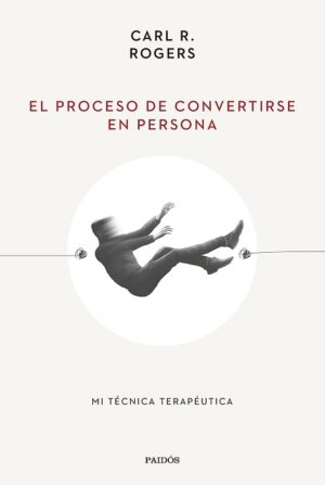 62340-EL PROCESO DE CONVERTIRSE EN PERSONA