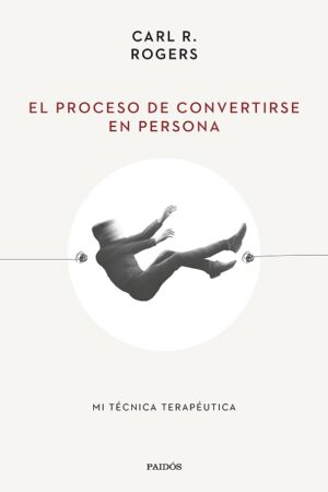 62340-EL PROCESO DE CONVERTIRSE EN PERSONA
