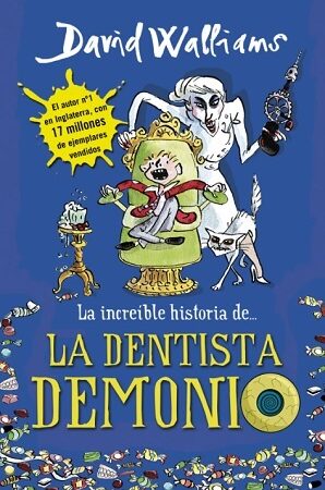 62265-LA INCREIBLE HISTORIA DE LA DENTISTA DEMONIO