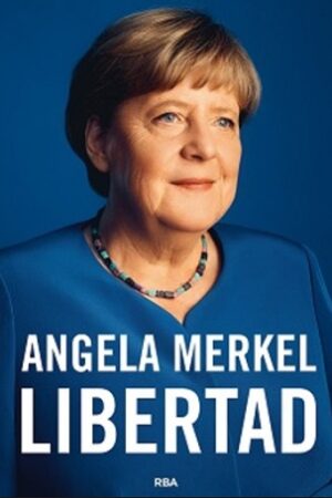 62313-LIBERTAD /ANGELA MERKEL