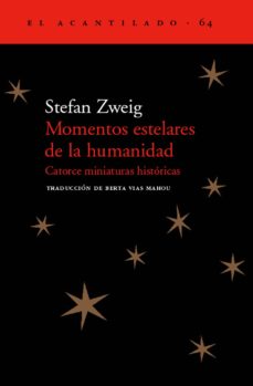 38291-MOMENTOS ESTELARES DE LA HUMANIDAD
