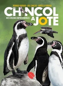 62350-DE CHINCOL A JOTE AVES CHILENAS IMPRESCINDIBLES 4 EDICION