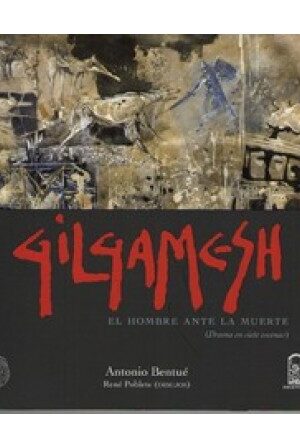 19933-GILGAMESH / EL HOMBRE ANTE LA MUERTE