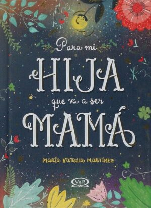 62397-PARA MI HIJA QUE VA A SER MAMA