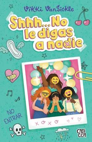 62641-SHHH NO LE DIGAS A NADIE