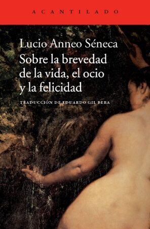 62530-SOBRE LA BREVEDAD DE LA VIDA, EL OCIO Y LA FELICIDAD