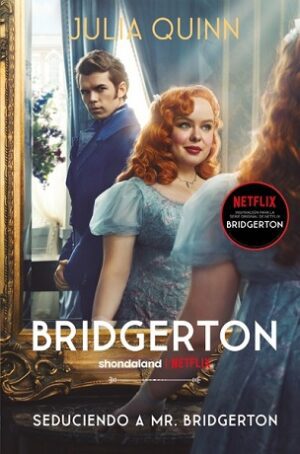 62563-SEDUCIENDO A MR. BRIDGERTON (BRIDGERTON 4)