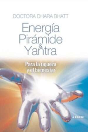 62718-ENERGIA PIRAMIDE Y YANTRA