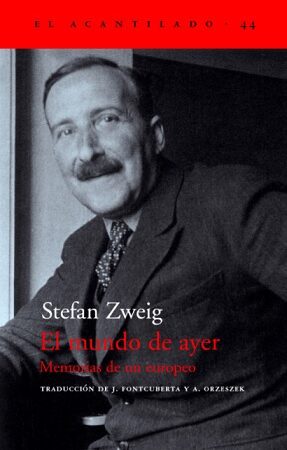 62527-EL MUNDO DE AYER. MEMORIAS DE UN EUROPEO