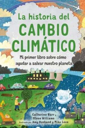 62703-LA HISTORIA DEL CAMBIO CLIMATICO