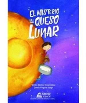 20064-EL MISTERIO DEL QUESO LUNAR