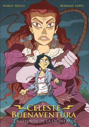 62602-CELESTE BUENAVENTURA. LA LEYENDA DE LA QUINTRALA
