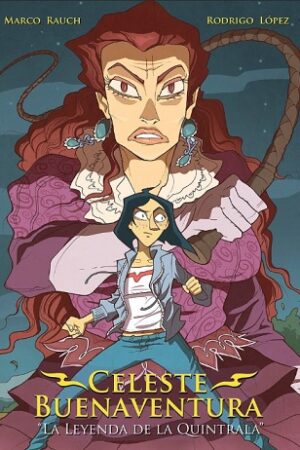 62602-CELESTE BUENAVENTURA. LA LEYENDA DE LA QUINTRALA