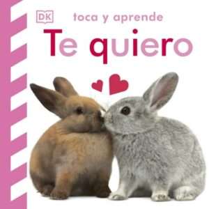 63347-TOCA Y APRENDE: TE QUIERO