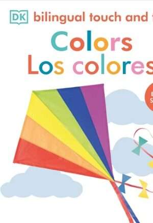 63328-BILINGUAL TOUCH AND FEEL - COLORS LOS COLORES