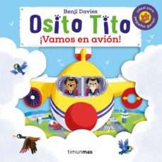 20198-OSITO TITO : VAMOS EN AVION