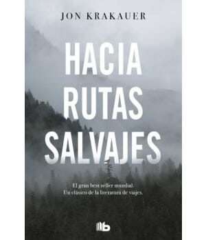 27530-HACIA RUTAS SALVAJES