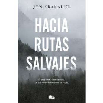 27530-HACIA RUTAS SALVAJES