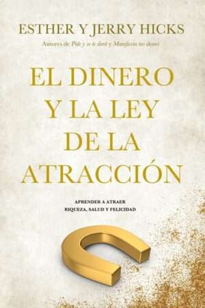 41586-EL DINERO Y LA LEY DE LA ATRACCION