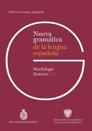 62887-NUEVA GRAMATICA DE LA LENGUA ESPAÑOLA. EDICION REVISADA Y AMPLIADA