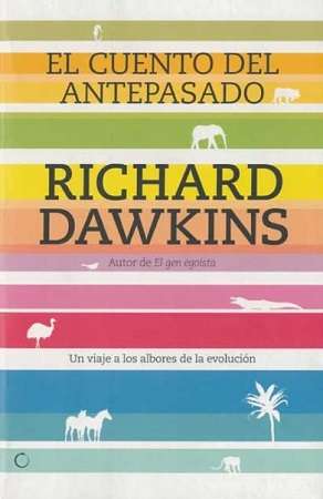 58002-EL CUENTO DEL ANTEPASADO : UN VIAJE A LOS ALBORES DE LA EVOLUCION