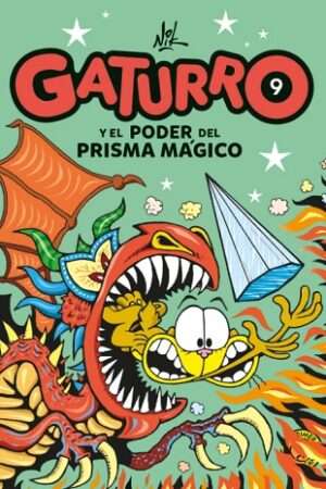 63345-GATURRO 9. GATURRO Y EL PODER DEL PRISMA MAGICO