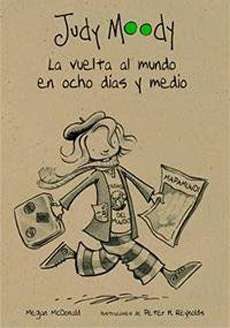 5223-JUDY MOODY LA VUELTA AL MUNDO EN OCHO DIAS Y MEDIO