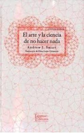 17357-EL ARTE Y LA CIENCIA DE NO HACER NADA