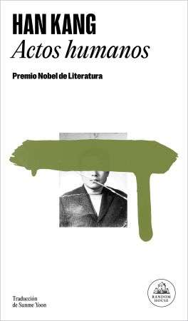 59582-ACTOS HUMANOS (PREMIO NOBEL DE LITERATURA 2024)