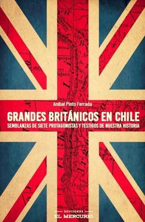 62894-GRANDES BRITANICOS EN CHILE