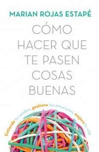 32401-COMO HACER QUE TE PASEN COSAS BUENAS