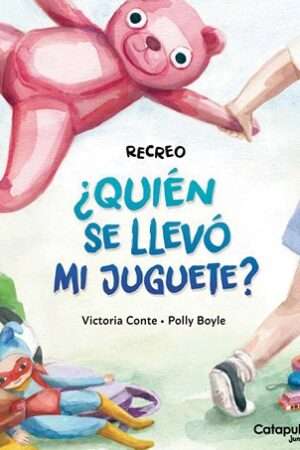 63294-RECREO: QUIEN SE LLEVO MI JUGUETE?