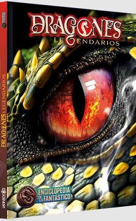 63478-DRAGONES LEGENDARIOS - ENCICLOPEDIA DE LO FANTASTICO