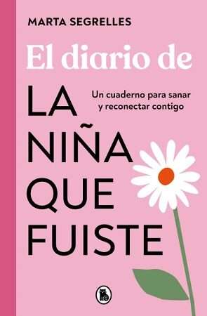 63560-EL DIARIO DE LA NIÑA QUE FUISTE