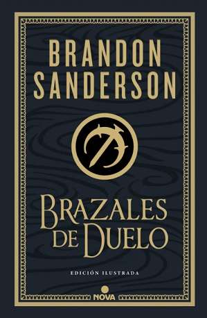 63568-BRAZALES DE DUELO (ED. ILUSTRADA)