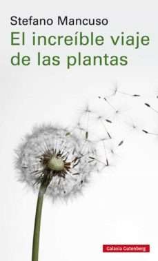 39586-EL INCREIBLE VIAJE DE LAS PLANTAS