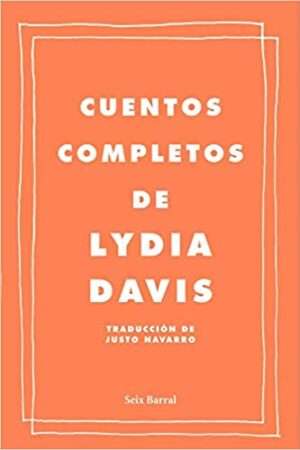 16305-CUENTOS COMPLETOS DE LYDIA DAVIS