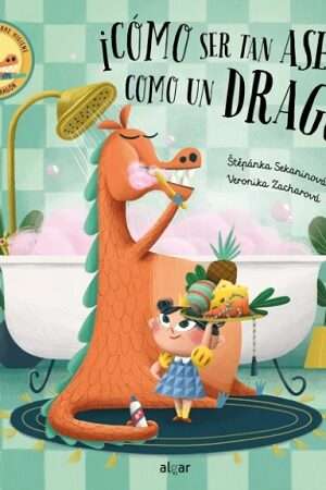 63498-COMO SER TAN ASEADO COMO UN DRAGON!