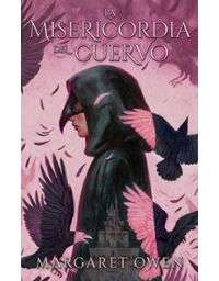 9984-LA MISERICORDIA DEL CUERVO