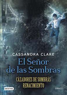 12866-EL SEÑOR DE LAS SOMBRAS : CAZADORES DE SOMBRAS RENACIMIENTO