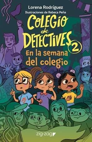 63517-COLEGIO DE DETECTIVES 2. EN LA SEMANA DEL COLEGIO