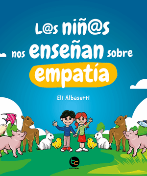 31182-LOS NIÑOS NOS ENSEÑAN SOBRE EMPATIA