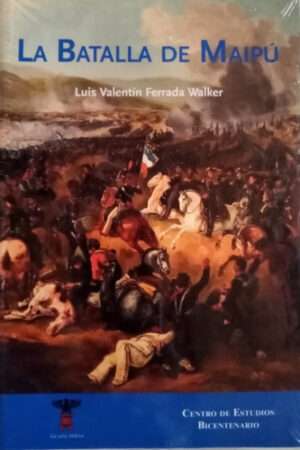 23741-LA BATALLA DE MAIPU