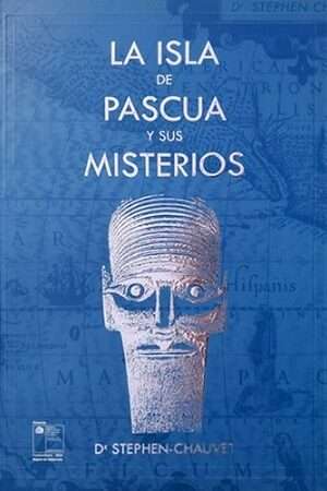 63664-LA ISLA DE PASCUA Y SUS MISTERIOS