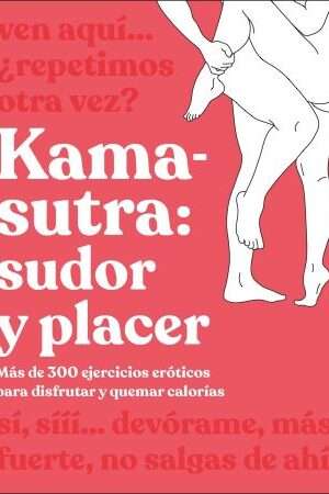 64004-KAMA-SUTRA: SUDOR Y PLACER