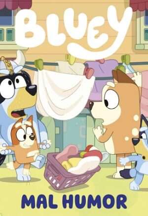 63570-BLUEY : MAL HUMOR