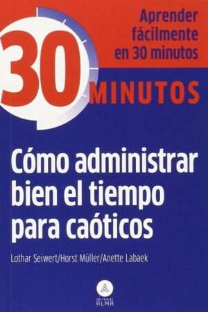 64293-COMO ADMIN BIEN EL TIEMPO PARA CAOTICOS