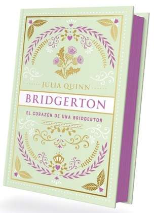 64174-EL CORAZON DE UNA BRIDGERTON (BRIDGERTON 6) -EDICION COLECCIONISTA