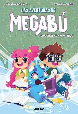 63903-LAS AVENTURAS DE MEGABU 2 : UNA CLASE CON MONSTRUO